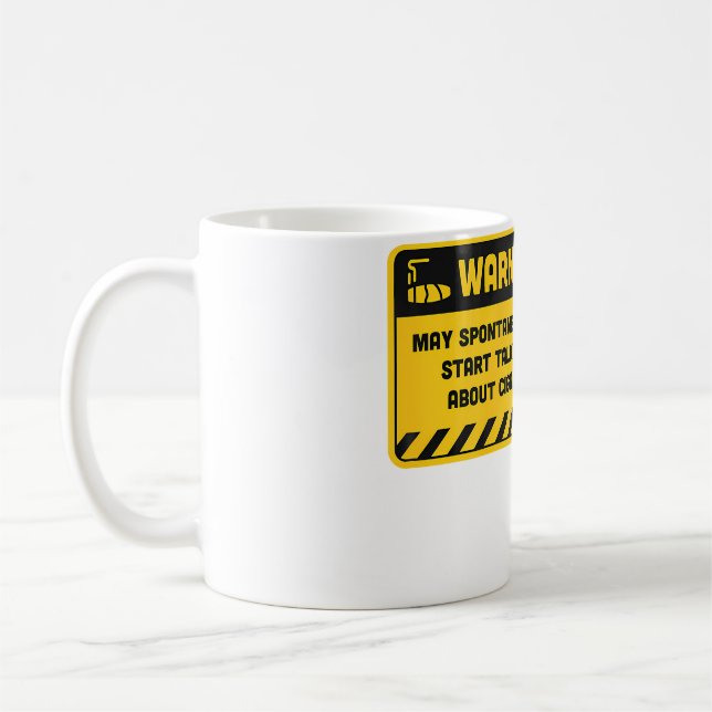 Warning May Spontaneously Start Talking About Ciga Coffee Mug (Left)