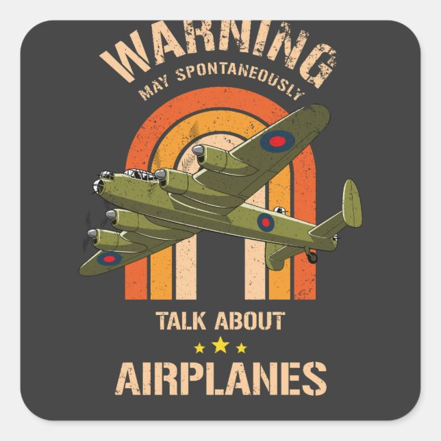 Warning May Spontaneously Talk About Aeroplanes  Square Sticker (Front)