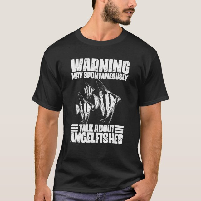 Warning May Spontaneously Talk About Angelfish Kee T-Shirt (Front)