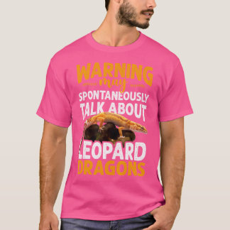 Warning May Spontaneously Talk About Leopard Gecko T-Shirt