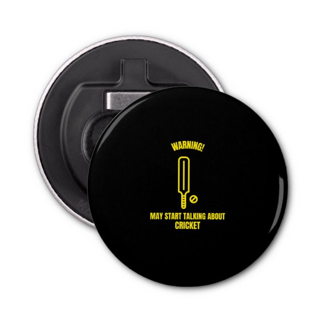 Warning may start talking about cricket funny spor bottle opener (Front)