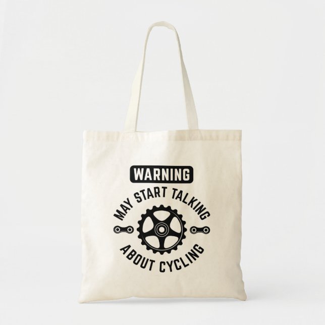 Warning May Start Talking About Cycling Tote Bag (Front)