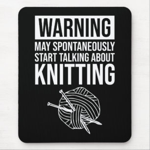 Warning - May Start Talking About Knitting Mouse Mat