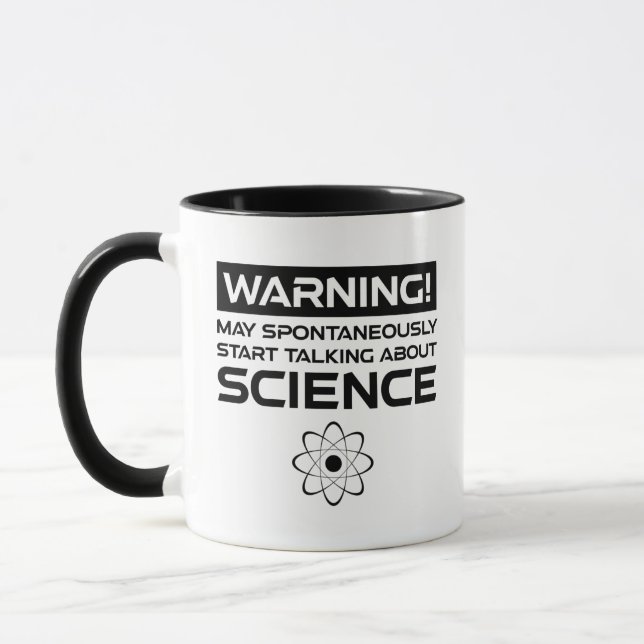Warning! May Start Talking About Science Mug (Left)