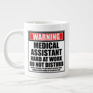 Warning Medical Assistant Hard At Work Large Coffee Mug