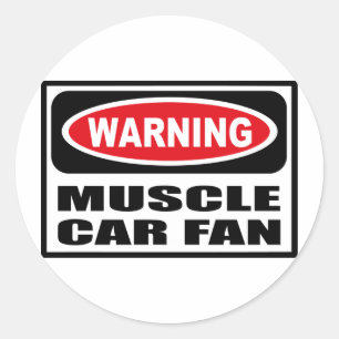 Warning MUSCLE CAR FAN Sticker