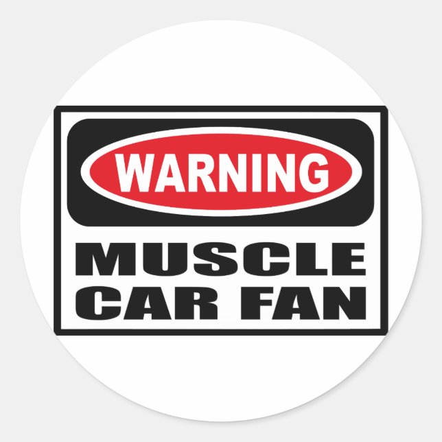 Warning MUSCLE CAR FAN Sticker (Front)