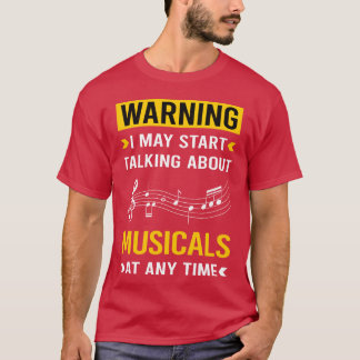 Warning Musicals Musical boy T-Shirt