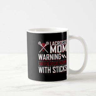 Warning My Son Beats People With Sticks Lacrosse M Coffee Mug