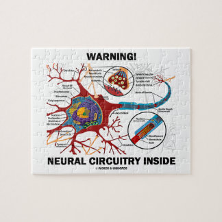 Warning! Neural Circuitry Inside (Neuron Synapse) Jigsaw Puzzle
