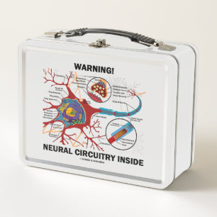 Warning! Neural Circuitry Inside Neuron Synapse Metal Lunch Box