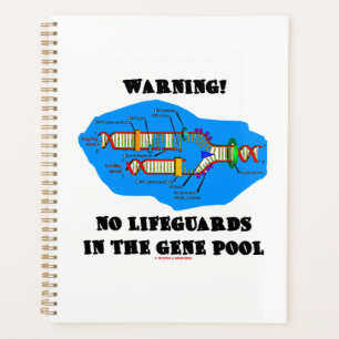 Warning! No Lifeguards In The Gene Pool DNA Humour Planner