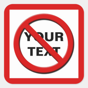 Warning No Symbol Large Custom Sticker