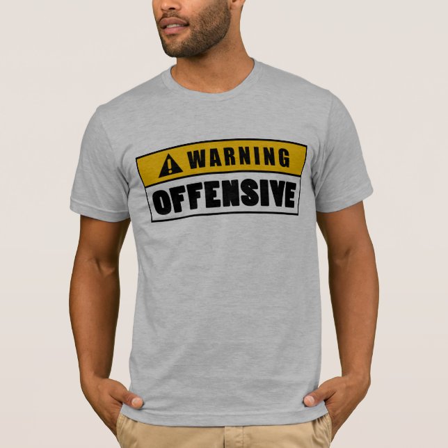 Warning Offensive Lockout T-Shirt (Front)
