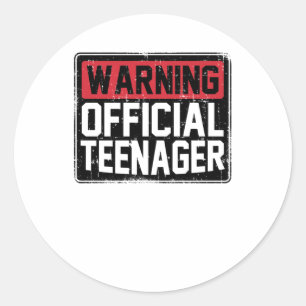 Warning Official Teenage Birthday Classic Round Sticker