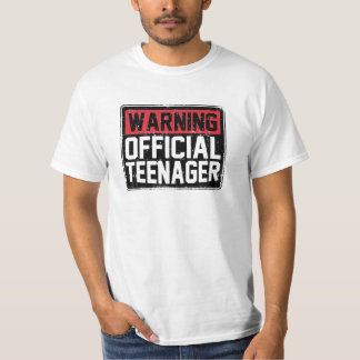 Warning Official Teenage Birthday T-Shirt