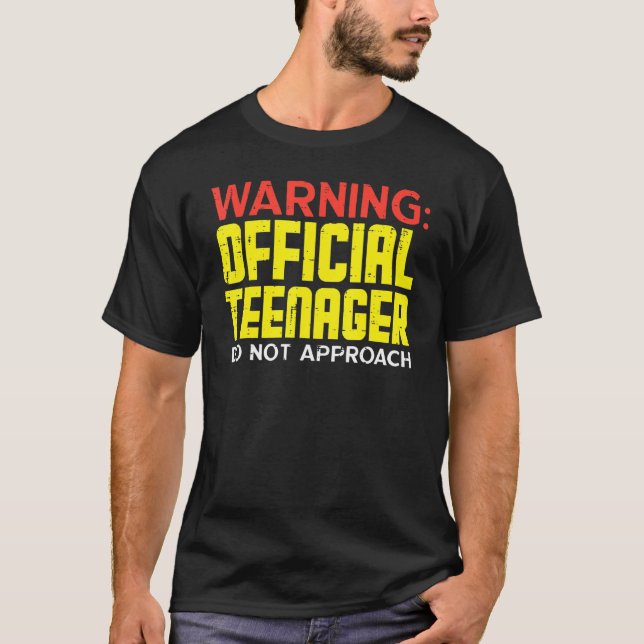Warning Official Teenager Funny 13th Birthday 13 Y T-Shirt (Front)
