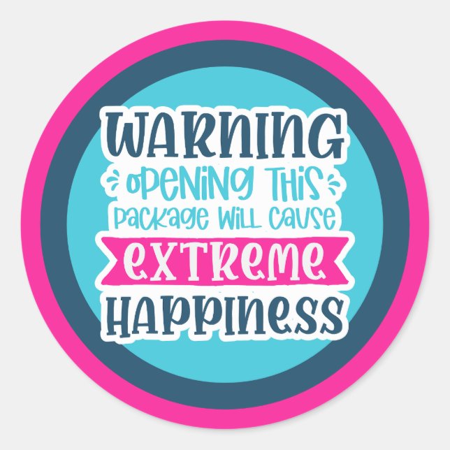 Warning opening this package will be - happy mail classic round sticker (Front)