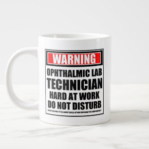 Warning Ophthalmic Lab Technician Hard At Work Large Coffee Mug