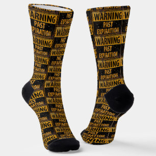 WARNING Past Expiration - Dirty Metal Danger Sign Socks