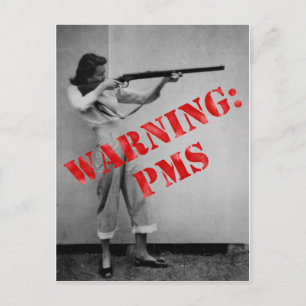 Warning: PMS Postcard