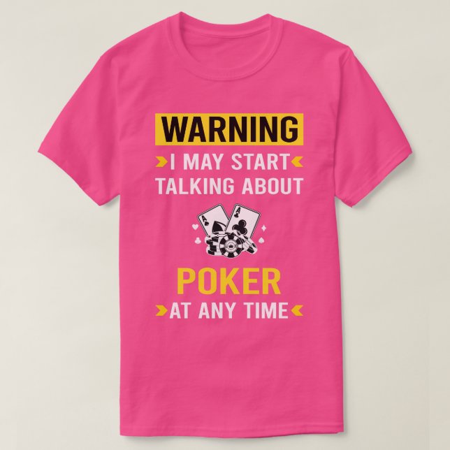 Warning Poker T-Shirt (Design Front)
