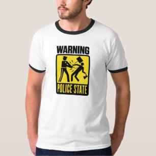 Warning: Police State Shirt