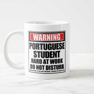 Warning Portuguese Student Hard At Work Large Coffee Mug