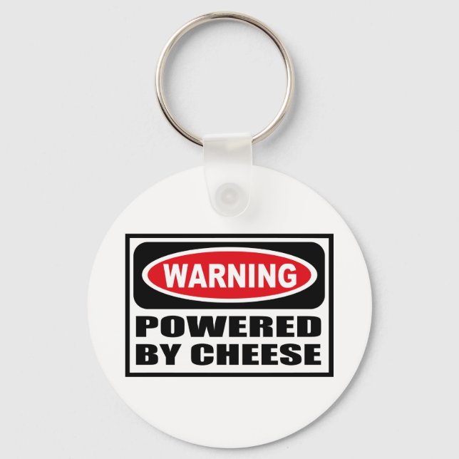 Warning POWERED BY CHEESE Key Chain (Front)