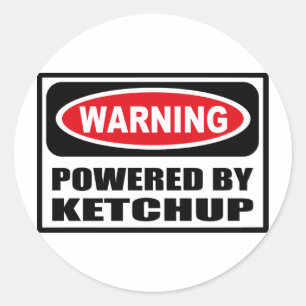 Warning POWERED BY KETCHUP Sticker