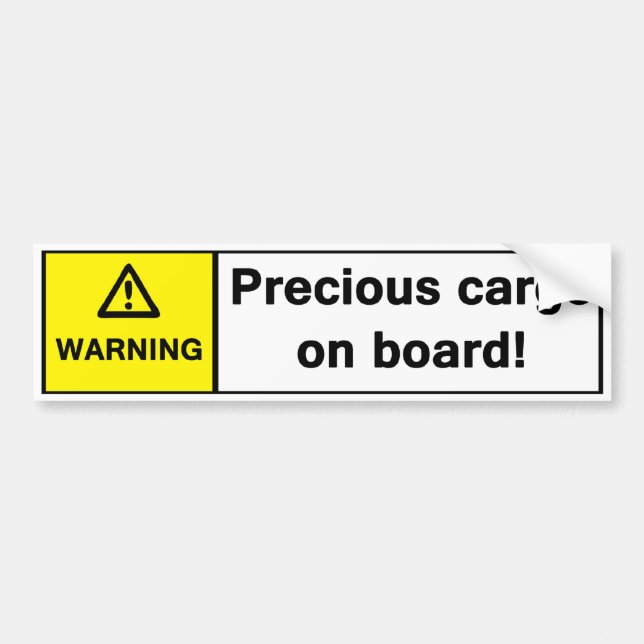 Warning: Precious Cargo on Board Bumper Sticker (Front)