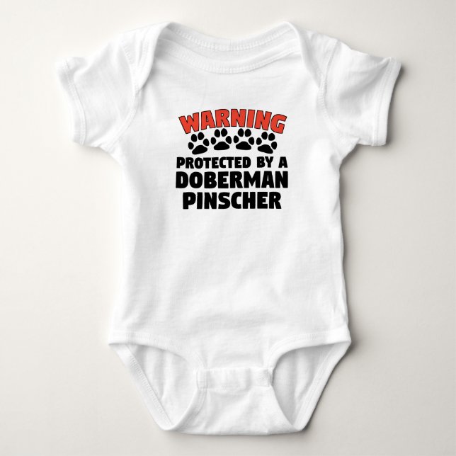 Warning Protected By A Doberman Pinscher Baby Bodysuit (Front)
