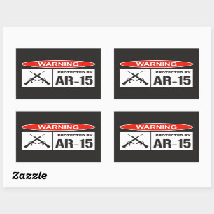 Warning Protected By AR-15 Home Business  Rectangular Sticker