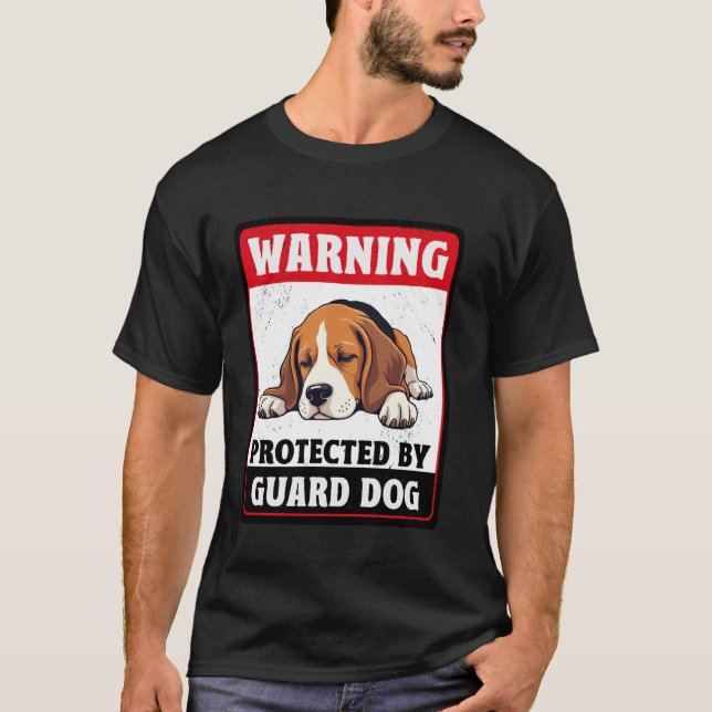 Warning Protected By Beagle Guard Dog T-Shirt (Front)
