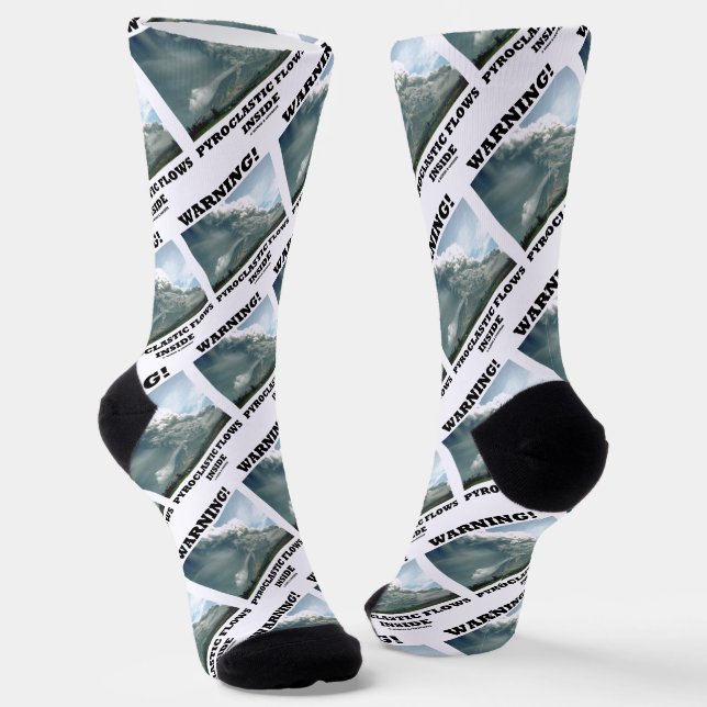 Warning! Pyroclastic Flows Inside Volcano Socks (Angled)