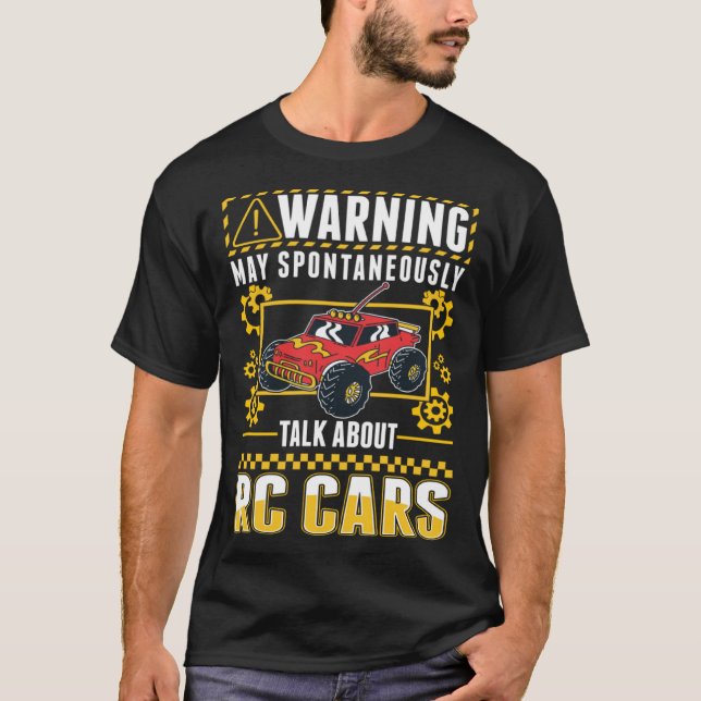 Warning RC Cars Remote controlled Car T-Shirt (Front)