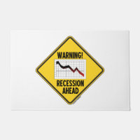 Warning! Recession Ahead Yellow Diamond Econ Sign