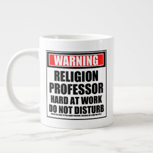 Warning Religion Professor Hard At Work Large Coffee Mug