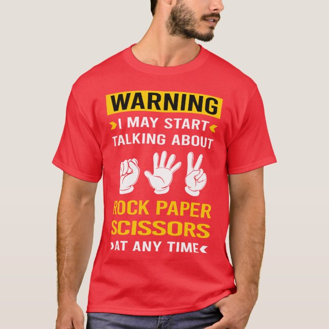 Warning Rock Paper Scissors friend T-Shirt (Front)