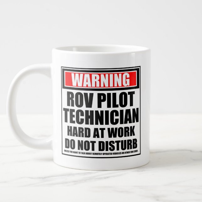 Warning ROV Pilot Technician Hard At Work Large Coffee Mug (Left)