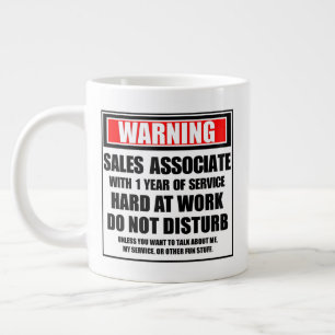 Warning Sales Associate With 1 Year Of Service Large Coffee Mug