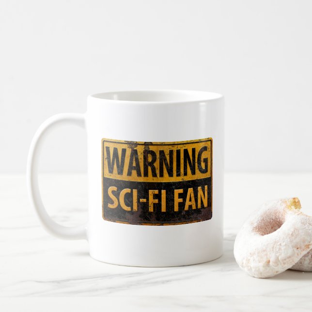 WARNING SCI-FI FAN  - Metal Danger Caution Sign Coffee Mug (With Donut)