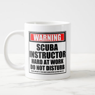 Warning Scuba Instructor Hard At Work Large Coffee Mug