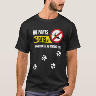 Warning Sign Cat Lover Funny Kitten Fart Pet Owner T-Shirt