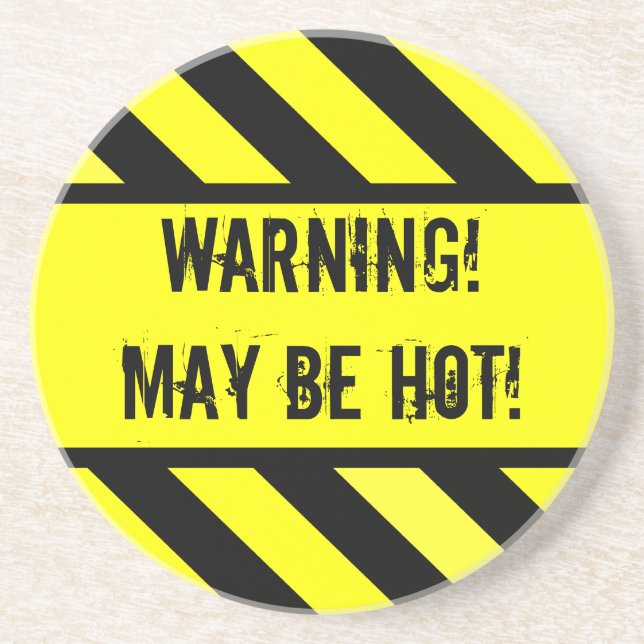 warning sign, HOT Coaster (Front)