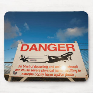 Warning sign near St. Maarten Airport, Mouse Mat