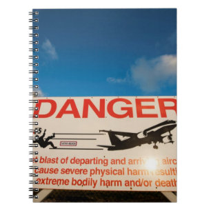 Warning sign near St. Maarten Airport, Notebook