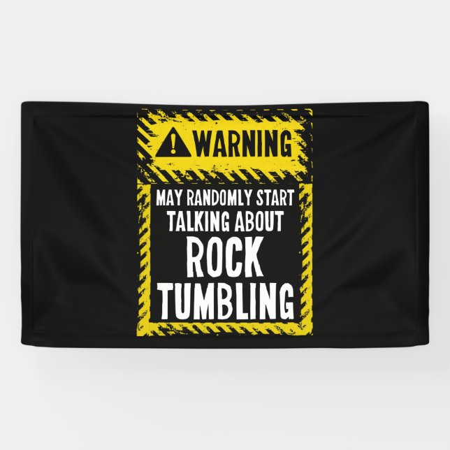 Warning Sign Rock Tumbling Shirt Gem Lapidary (Horizontal)