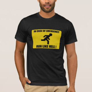 Warning Sign - Run Like Hell T-Shirt