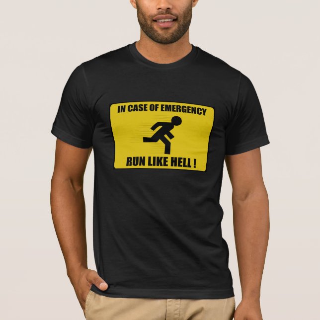 Warning Sign - Run Like Hell T-Shirt (Front)